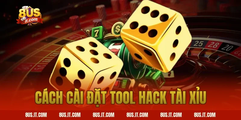 cách cài đặt tool hack tài xỉu