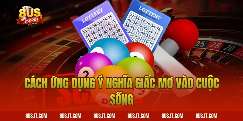 Cách Ứng Dụng Ý Nghĩa Giấc Mơ Vào Cuộc Sống