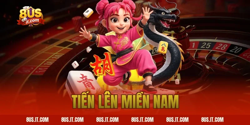 tiến lên miền nam